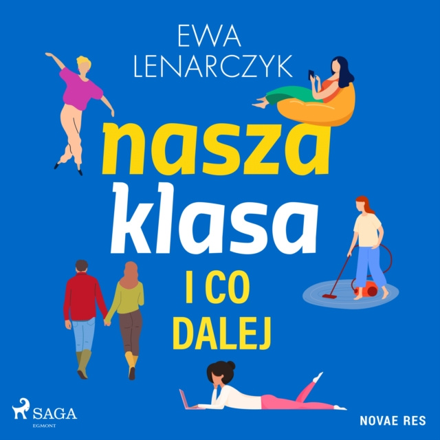 Audiobook Nasza klasa i co dalej Lenarczyk