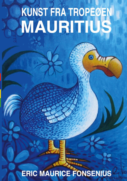Kniha Kunst fra trope?en Mauritius 
