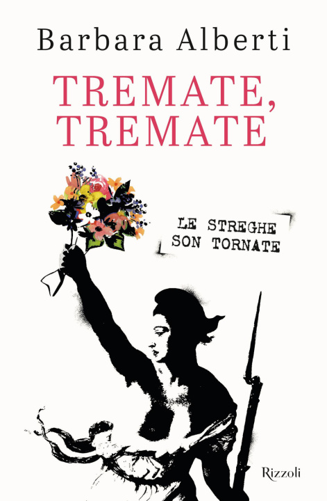 Boek Tremate, tremate Barbara Alberti