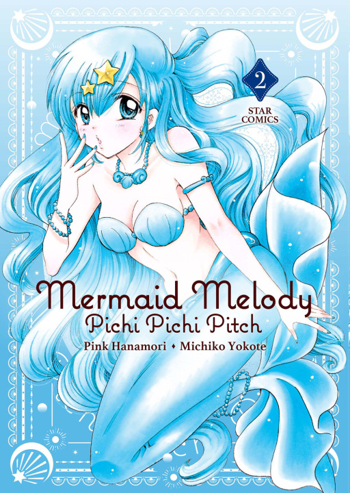 Kniha Mermaid Melody. Pichi pichi pitch Pink Hanamori