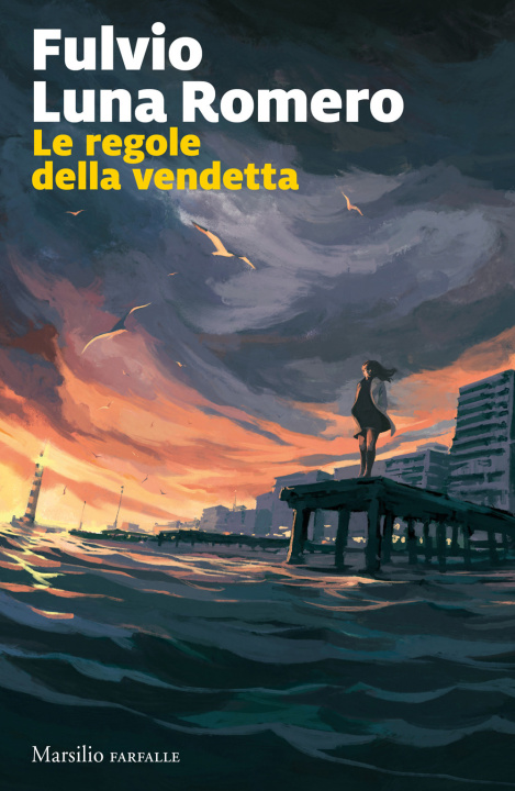 Knjiga regole della vendetta Fulvio Luna Romero