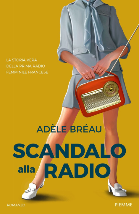 Carte Scandalo alla radio Adèle Bréau