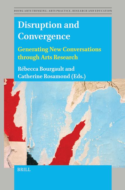 Knjiga Disruption and Convergence Rebecca Bourgault