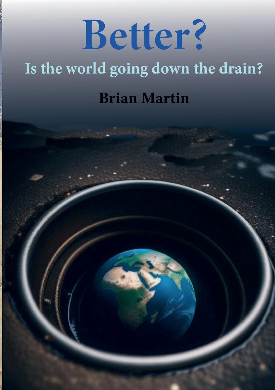 Boek Better? Brian Martin