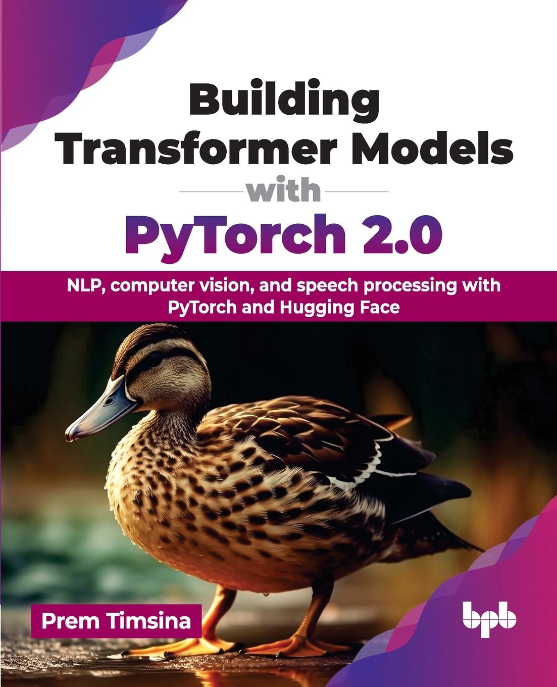 Kniha Building Transformer Models with PyTorch 2.0 