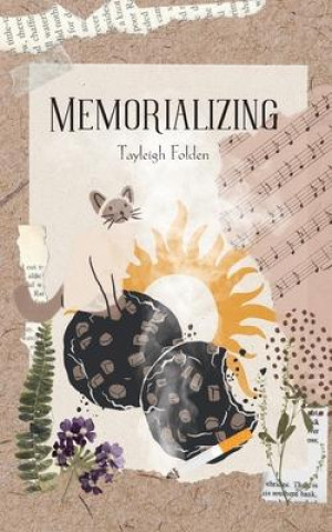 Knjiga Memorializing Tayleigh Folden