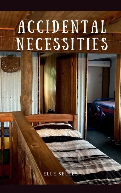 Knjiga Accidental Necessities Elle Selles