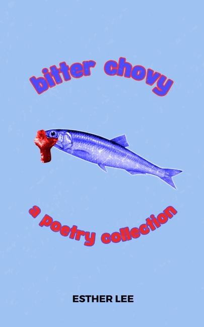 Knjiga Bitter Chovy Esther Lee