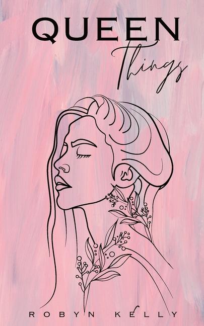 Knjiga Queen Things Robyn Kelly