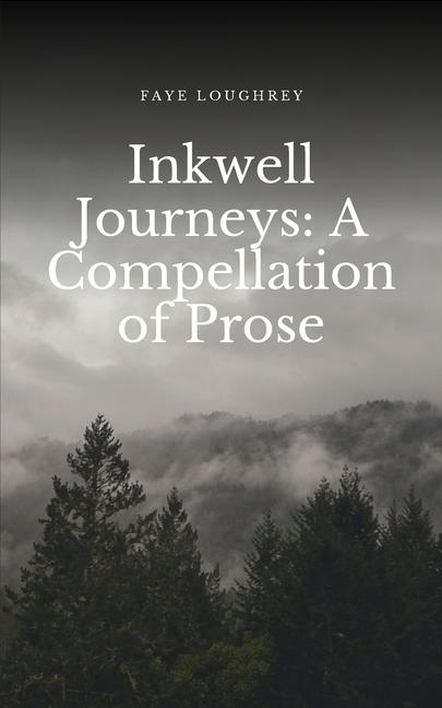 Knjiga Inkwell Journeys Faye Loughrey