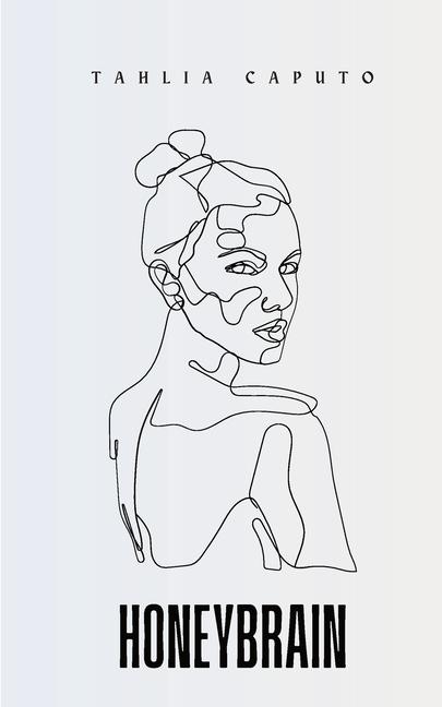 Knjiga Honeybrain Tahlia Caputo