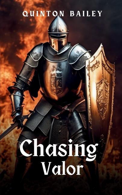 Knjiga Chasing Valor Quinton Bailey