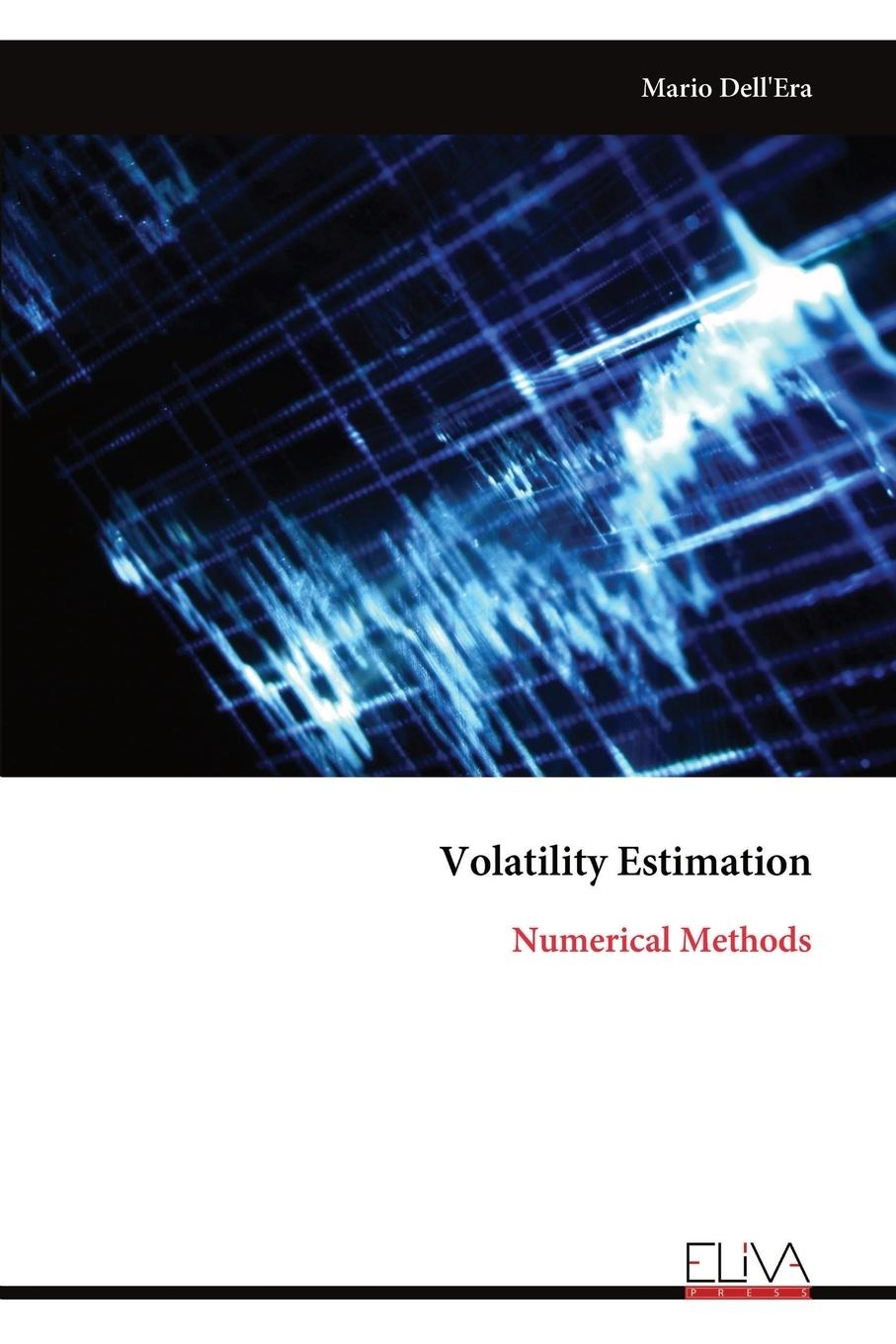 Knjiga Volatility Estimation Mario Dell'Era