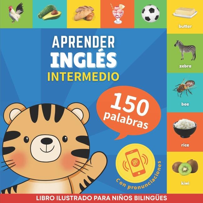 Kniha Aprender inglés - 150 palabras con pronunciación - Intermedio 