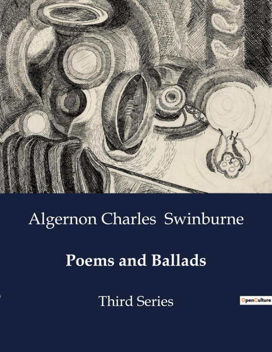 Buch Poems and Ballads Algernon Charles Swinburne