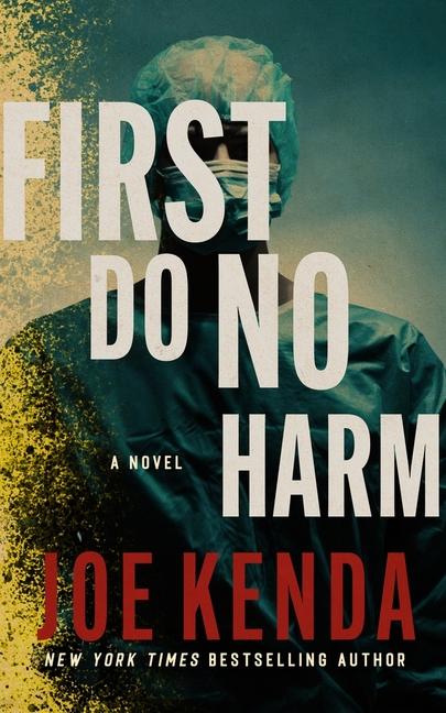 Knjiga First Do No Harm 