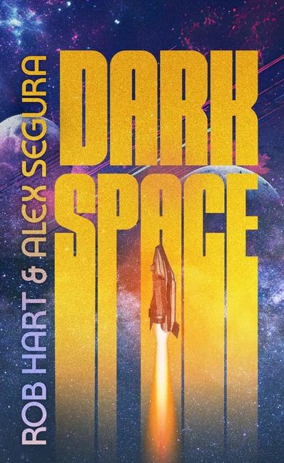 Book Dark Space Rob Hart