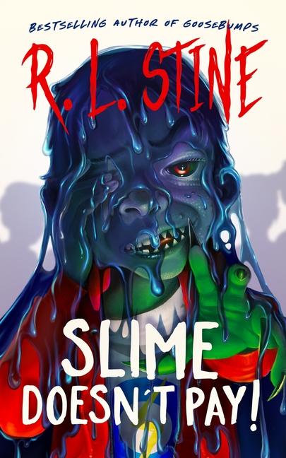 Book Slime Doesn't Pay! 