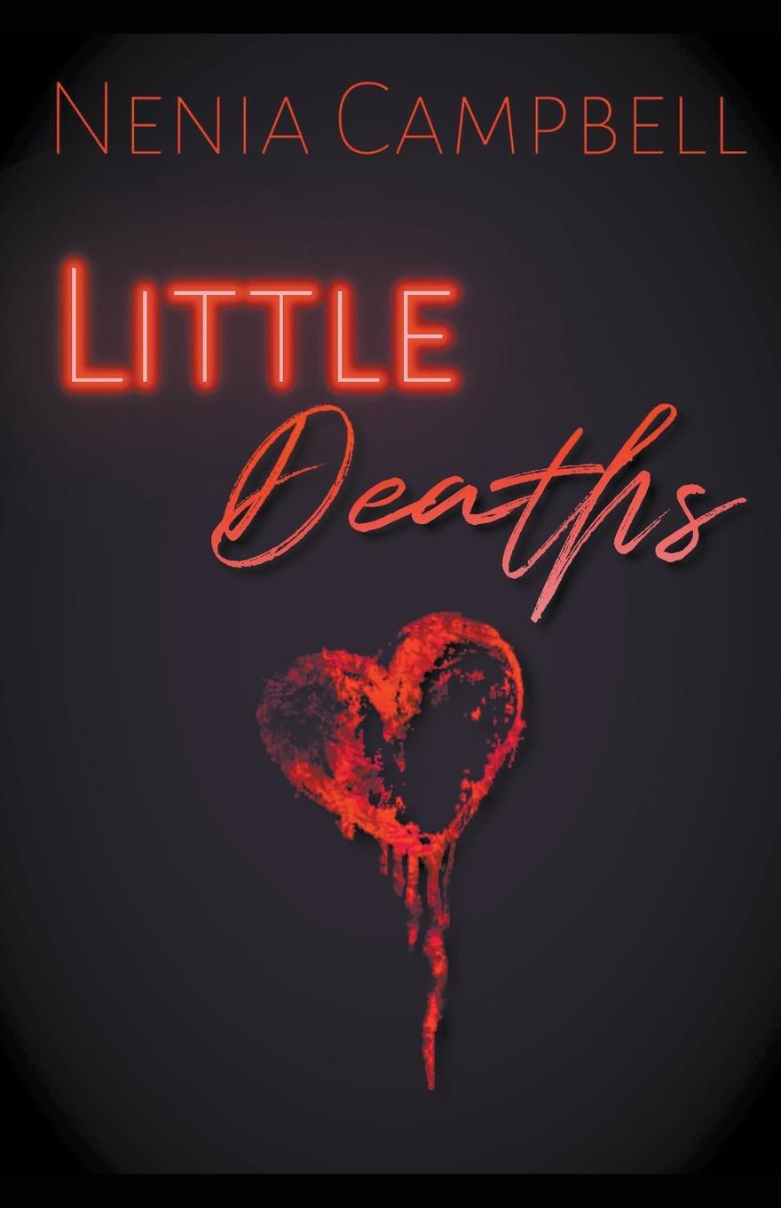 Könyv Little Deaths Nenia Campbell