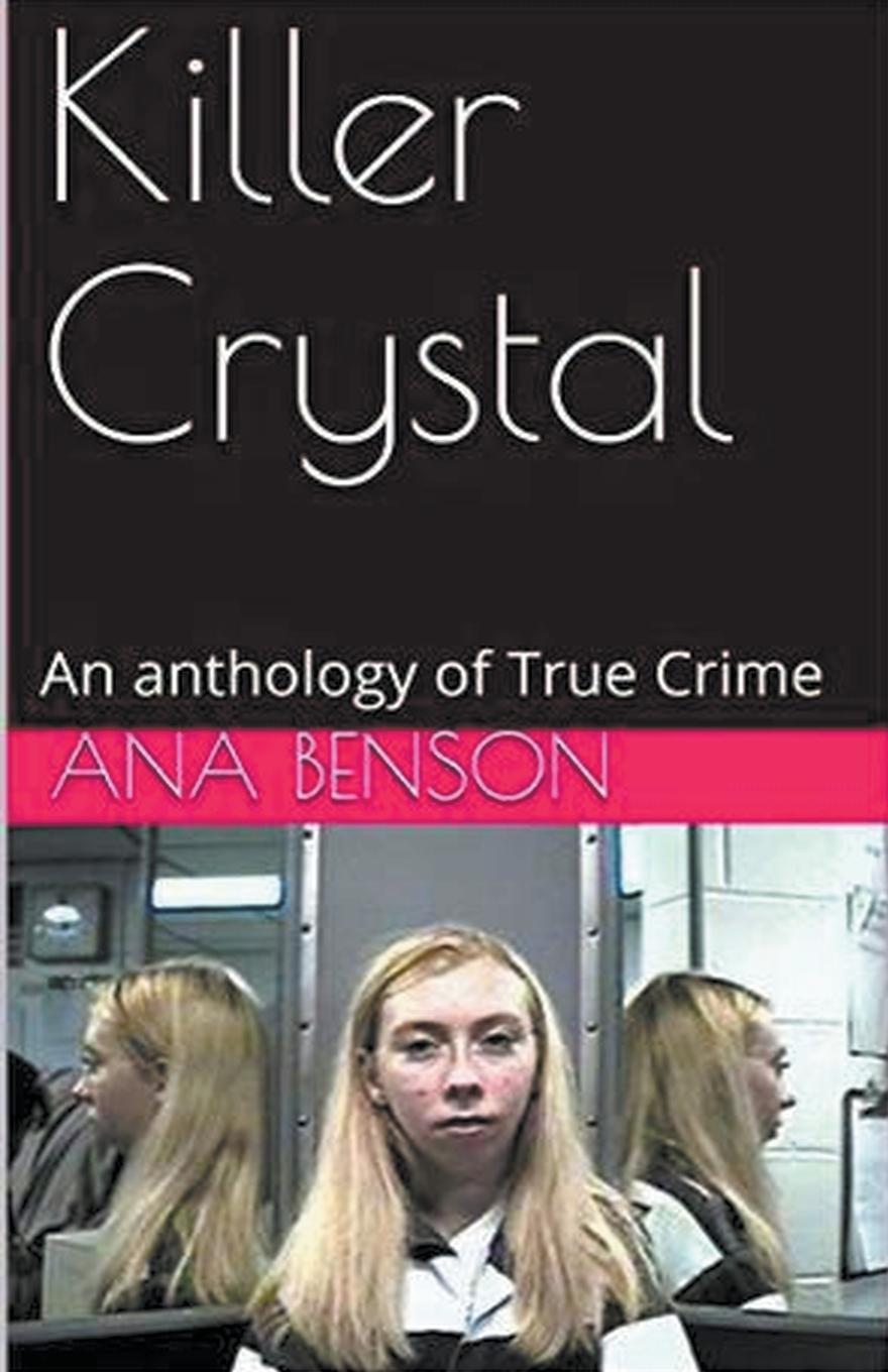 Kniha Killer Crystal Ana Benson