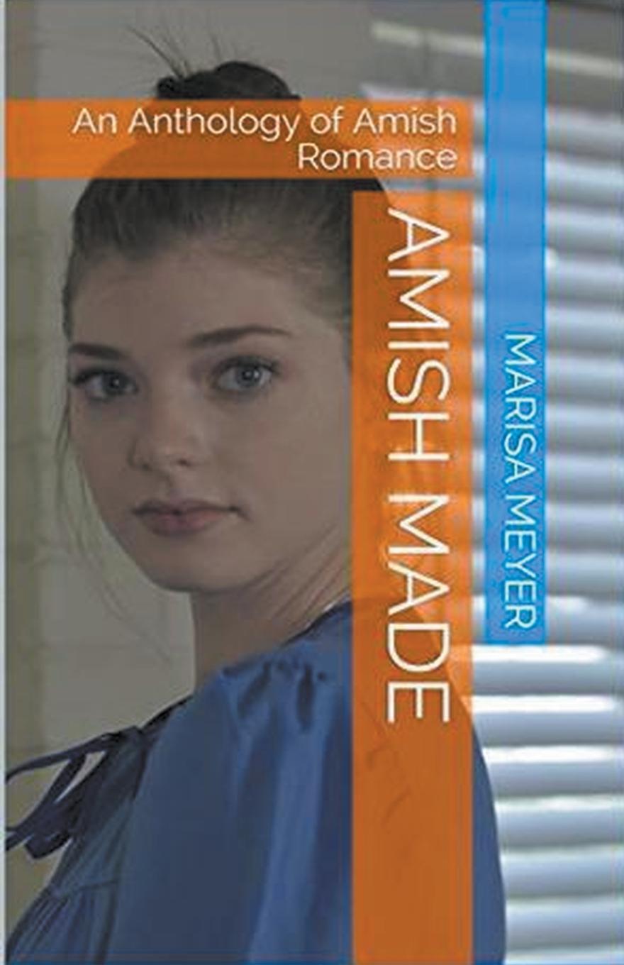 Knjiga Amish Made Marisa Meyer