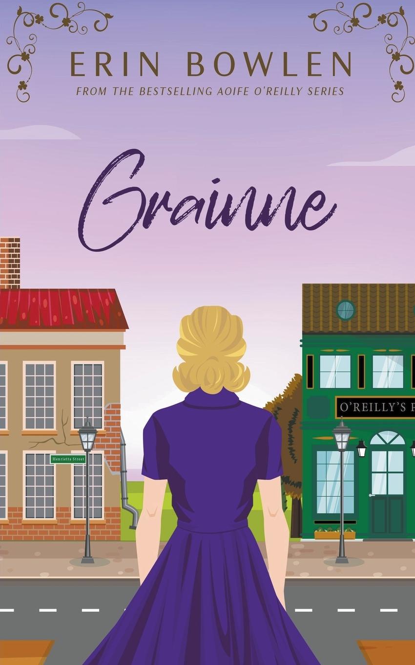 Knjiga Grainne Erin Bowlen