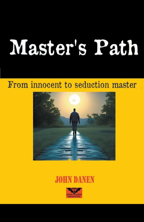 Knjiga Master's Path John Danen