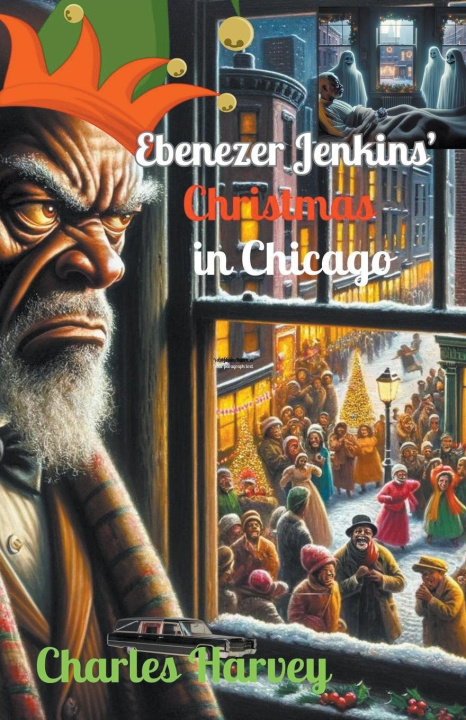 Boek Ebenezer Jenkins' Christmas in Chicago Charles Harvey