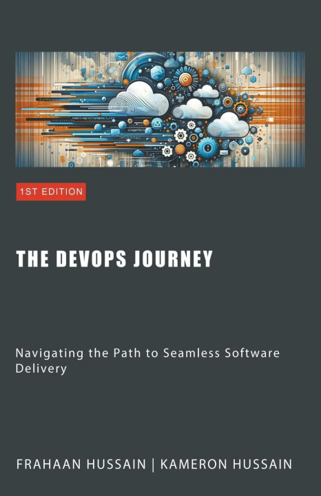 Книга The DevOps Journey Kameron Hussain