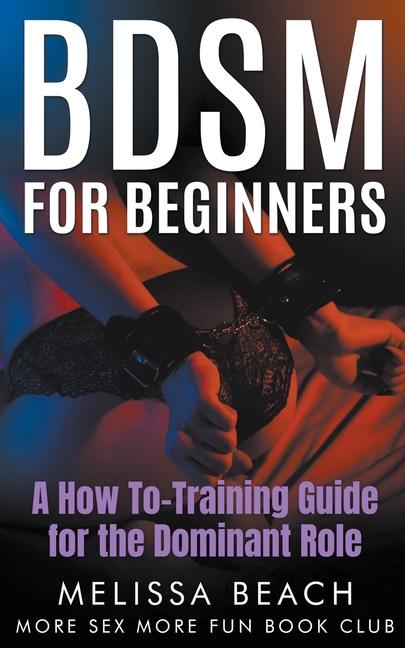 Boek BDSM For Beginners Melissa Beach