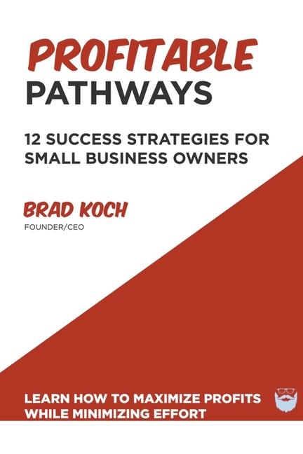 Knjiga Profitable Pathways Brad Koch