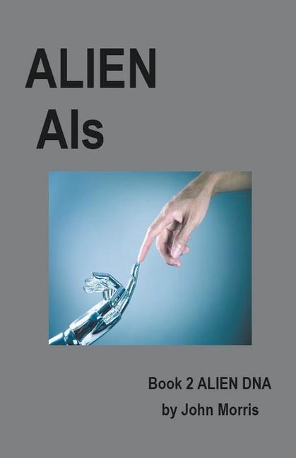 Knjiga Alien AIs John Morris