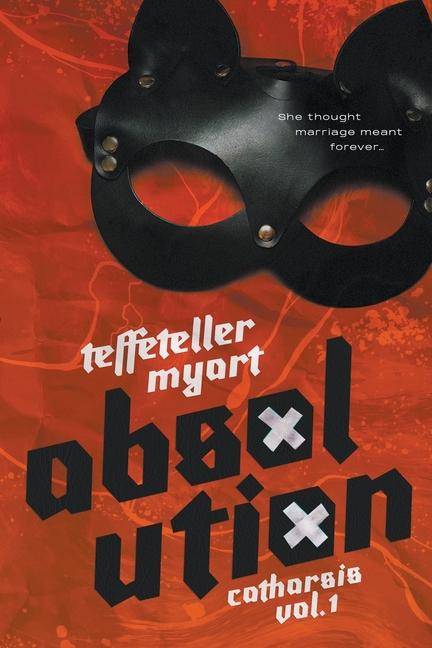 Knjiga Absolution Teffeteller Myart