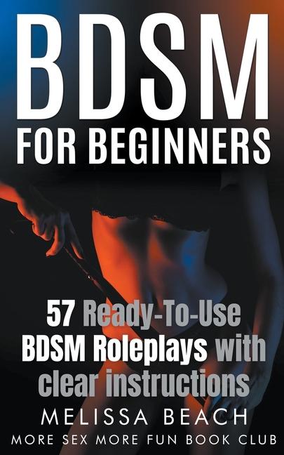 Book BDSM For Beginners Melissa Beach