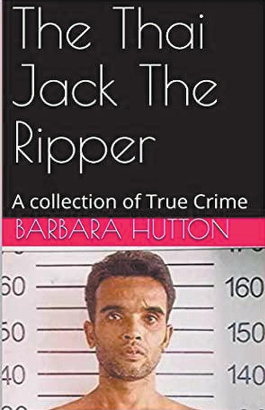 Könyv The Thai Jack The Ripper Barbara Hutton