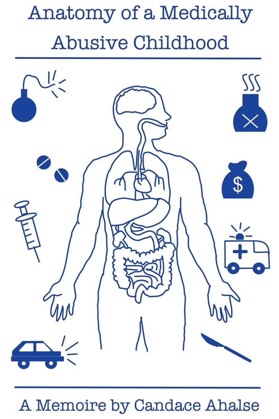 Kniha Anatomy of a Medically Abusive Childhood 