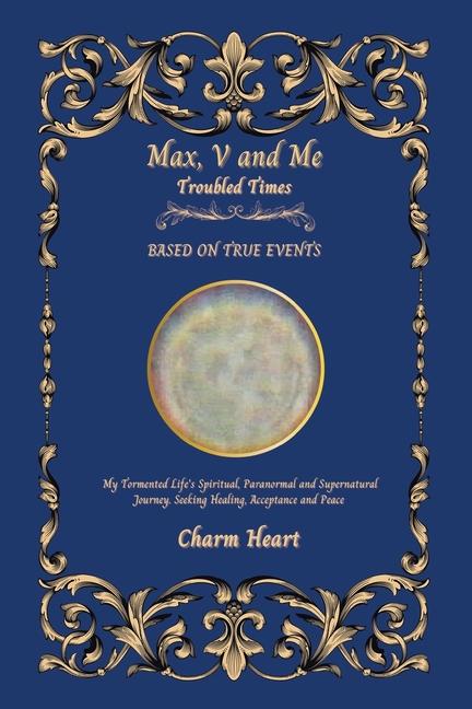 Knjiga Max, V and Me Charm Heart