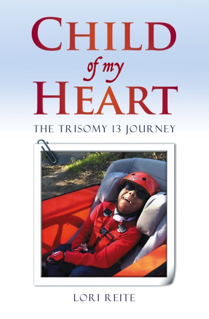 E-kniha Child Of My Heart Lori Reite