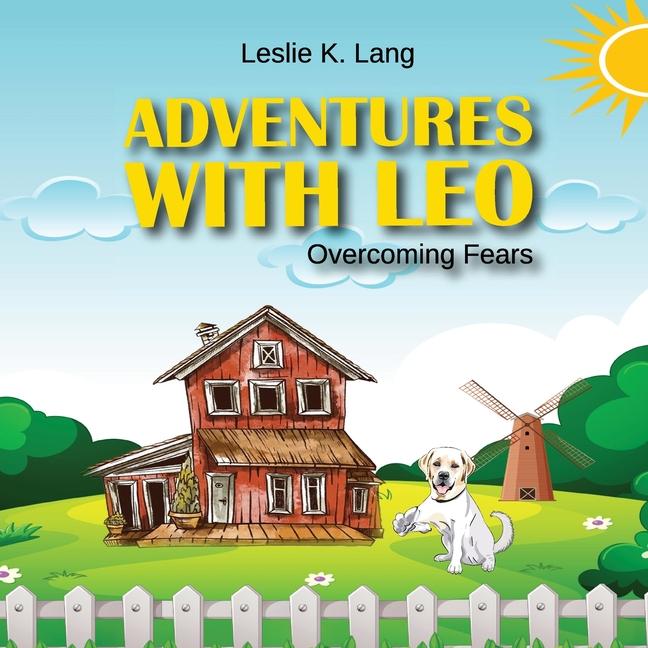 Knjiga Adventures with Leo LESLIE K. LANG