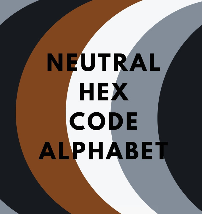 Knjiga NEUTRAL HEX CODE ALPHABET Colorful Alphabet