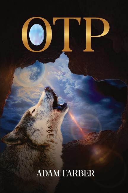 Knjiga OTP - One True Path Adam Farber