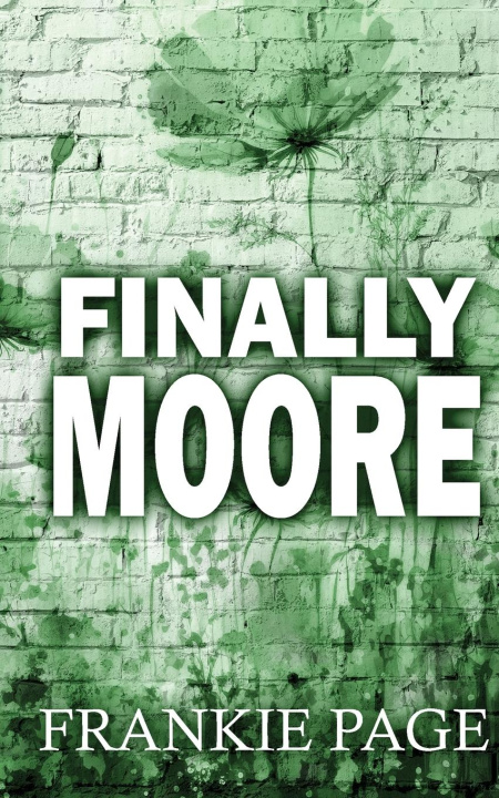 Knjiga Finally Moore Frankie Page