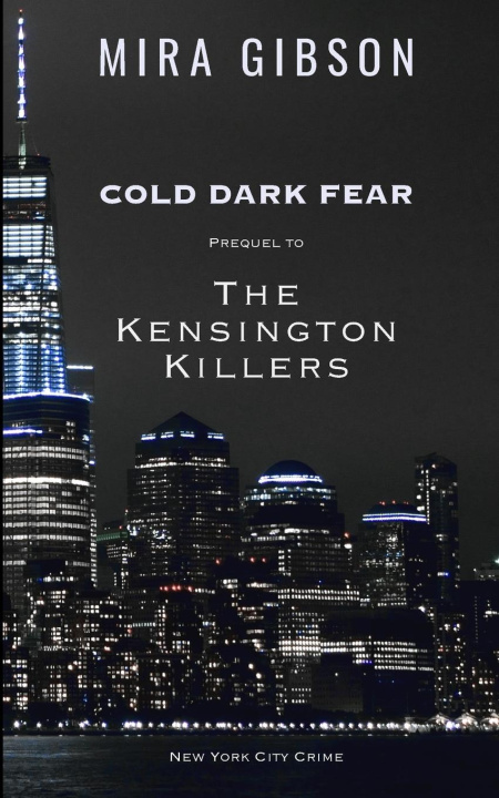 Knjiga Cold Dark Fear Mira Gibson