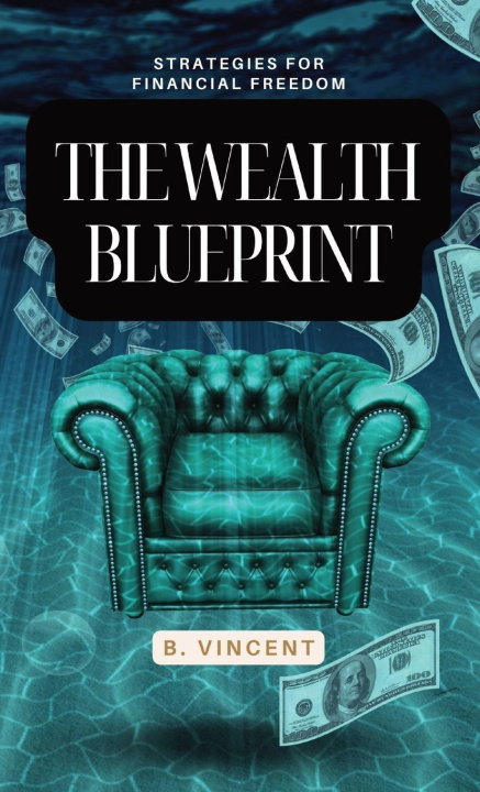 Kniha The Wealth Blueprint 