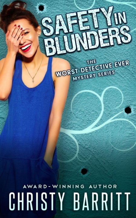 Book Safety in Blunders Christy Barritt
