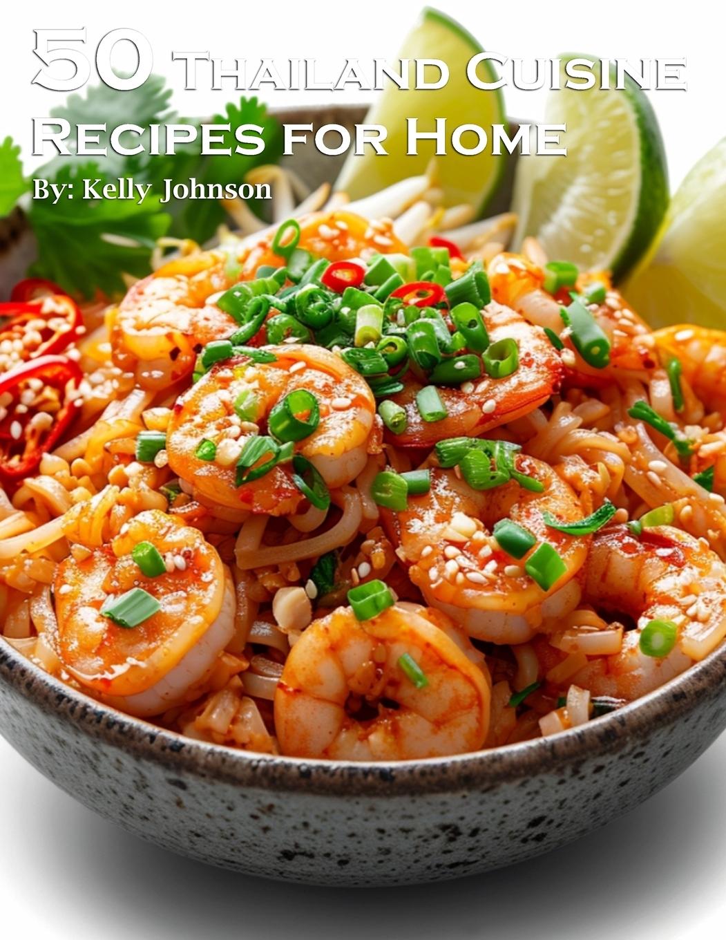 Kniha 50 Thailand Cuisine Recipes for Home 