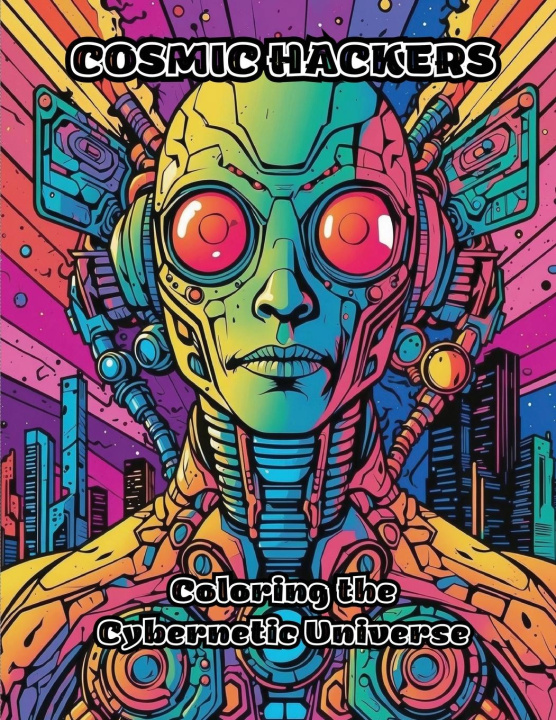Knjiga Cosmic Hackers ColorZen