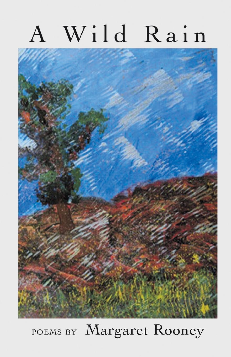 Knjiga A Wild Rain Margaret Rooney