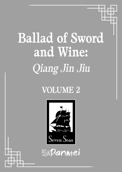 Knjiga Ballad of Sword and Wine: Qiang Jin Jiu (Novel) Vol. 2 St