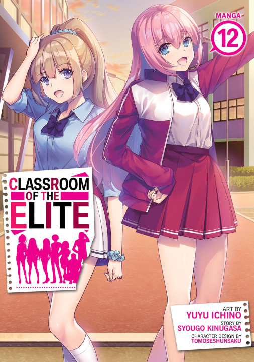 Kniha Classroom of the Elite (Manga) Vol. 12 Yuyu Ichino